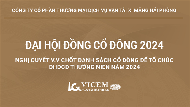 Nghị quyết v.v chốt danh sách cổ đông để tổ chức ĐHĐCĐ thường niên năm 2024