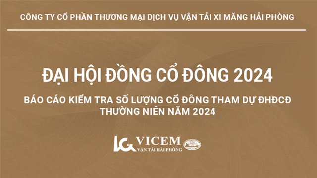 Báo cáo kiểm tra số lượng cổ đông tham dự ĐHĐCĐ thường niên năm 2024