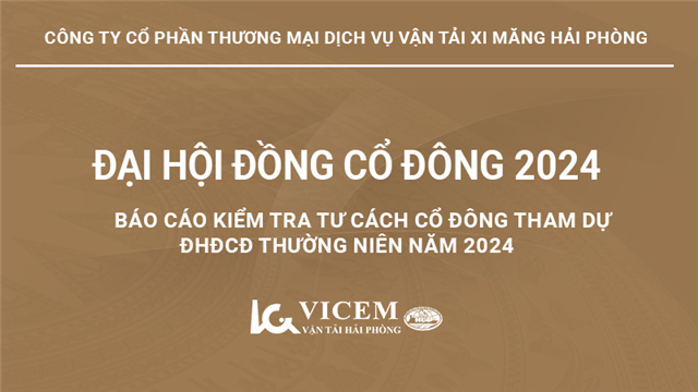 Báo cáo kiểm tra tư cách cổ đông tham dự ĐHĐCĐ thường niên năm 2024