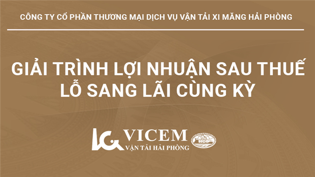 Giải trình Lợi nhuận sau thuế quý 4 trong kỳ lãi, chuyển từ lỗ ở báo cáo cùng kỳ năm trước sang lãi ở kỳ này